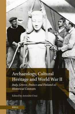 bokomslag Archaeology, Cultural Heritage and World War II