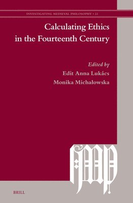 bokomslag Calculating Ethics in the Fourteenth Century