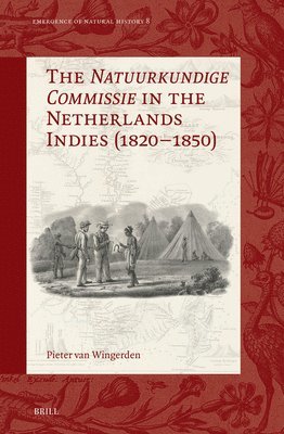 bokomslag Natuurkundige Commissie in the Netherlands Indies (1820-1850)