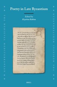 bokomslag Poetry in Late Byzantium