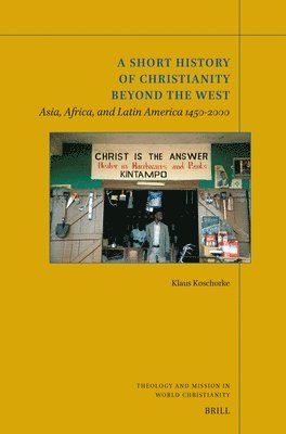 Short History of Christianity beyond the West