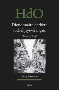 bokomslag Dictionnaire Berbère Tachelh?iyt - Français: Établi Sur La Base d'Ouvrages Publiés Et Non-Publiés, d'Études Et Documents Divers, de Thèses Univer