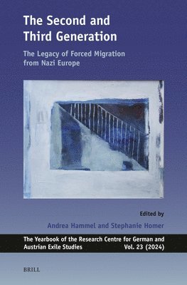 The Second and Third Generation: The Legacy of Forced Migration from Nazi Europe 1