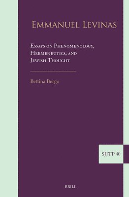 bokomslag Emmanuel Levinas: Essays on Phenomenology, Hermeneutics, and Jewish Thought