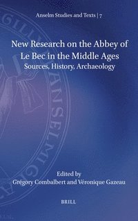 bokomslag New Research on the Abbey of Le Bec in the Middle Ages