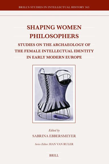 Sabrina Ebbersmeyer - Shaping Women Philosophers, Inbunden