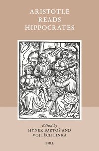 bokomslag Aristotle Reads Hippocrates