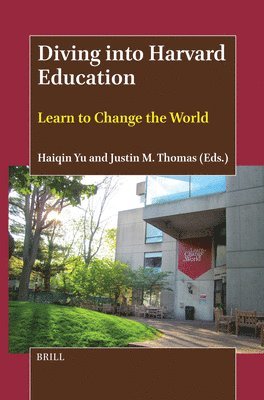 Diving Into Harvard Education: Learn to Change the World 1