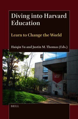Diving Into Harvard Education: Learn to Change the World