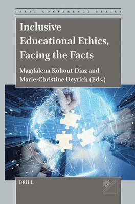 bokomslag Inclusive Educational Ethics, Facing the Facts