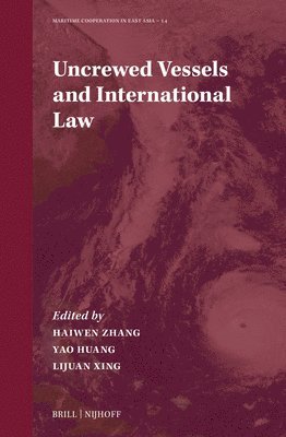 Uncrewed Vessels and International Law 1