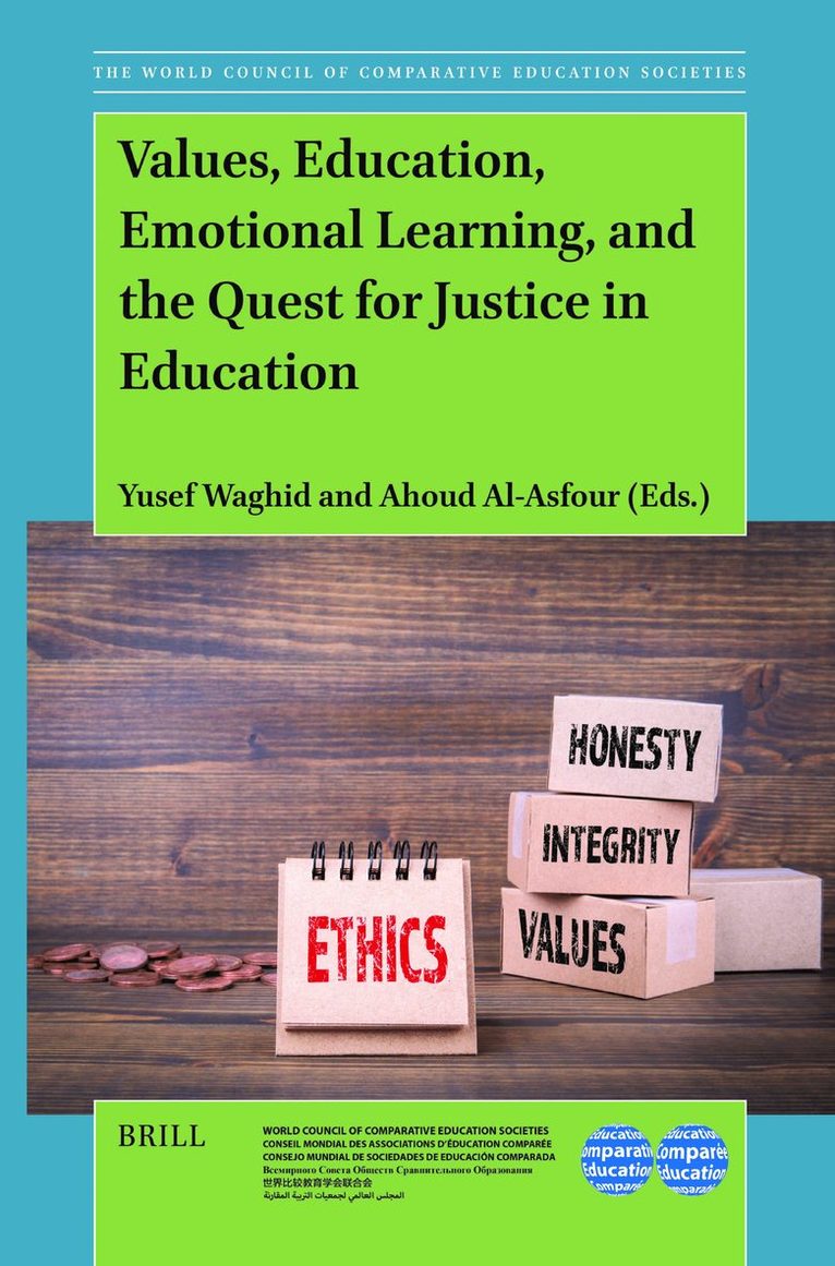 Values, Education, Emotional Learning, and the Quest for Justice in Education