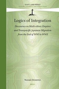 bokomslag Logics of Integration