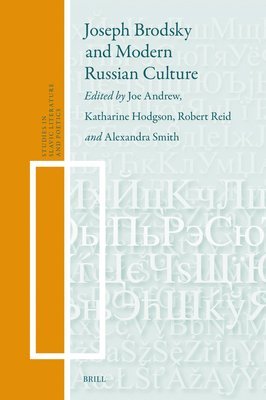 Joseph Brodsky and Modern Russian Culture 1