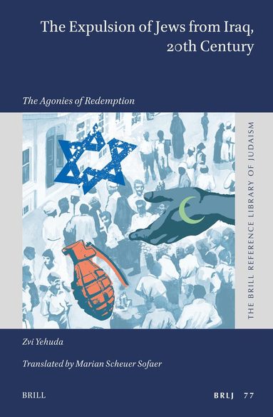 Zvi Yehuda - Expulsion of Jews from Iraq, 20th Century, Inbunden