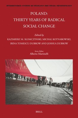 Poland: Thirty Years of Radical Social Change 1