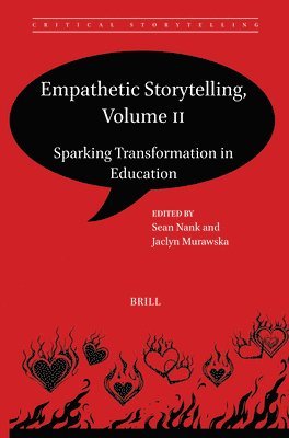 Sean Nank - Empathetic Storytelling, Volume II: Sparking Transformation in Education, Häftad