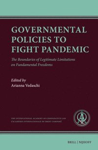 bokomslag Governmental Policies to Fight Pandemic: The Boundaries of Legitimate Limitations on Fundamental Freedoms