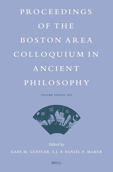 Proceedings of the Boston Area Colloquium in Ancient Philosophy, Inbunden