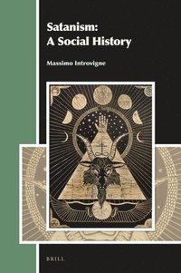 bokomslag Satanism: A Social History