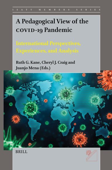 Pedagogical View of the COVID-19 Pandemic, Inbunden