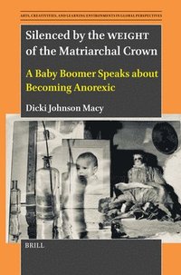 bokomslag Silenced by the Weight of the Matriarchal Crown