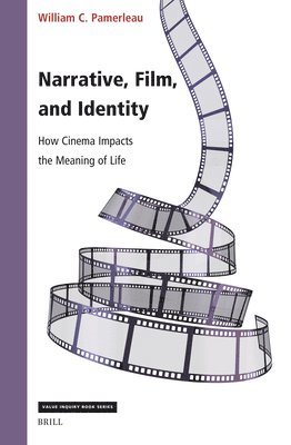 Narrative, Film, and Identity