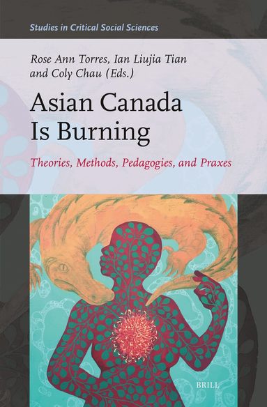 Asian Canada Is Burning, Inbunden