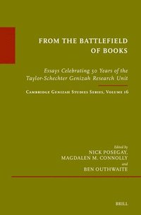 bokomslag From the Battlefield of Books: Essays Celebrating 50 Years of the Taylor-Schechter Genizah Research Unit