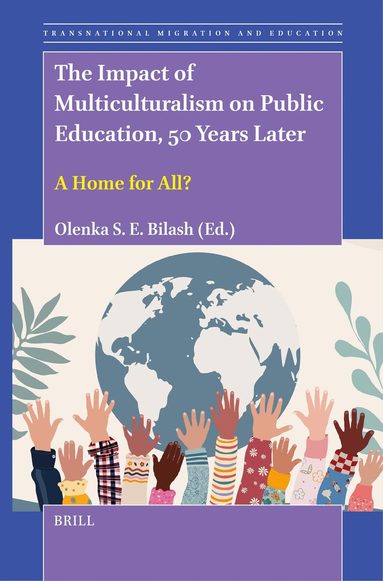 Impact of Multiculturalism on Public Education, 50 Years Later, Häftad