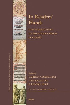 bokomslag In Readers' Hands: New Perspectives on Premodern Bibles in Europe