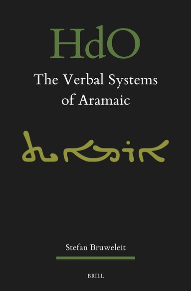Stefan Bruweleit - Verbal Systems of Aramaic, Inbunden