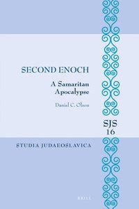 bokomslag Second Enoch: A Samaritan Apocalypse