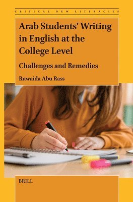Arab Students’ Writing in English at the College Level