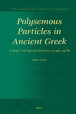 bokomslag Polysemous Particles in Ancient Greek