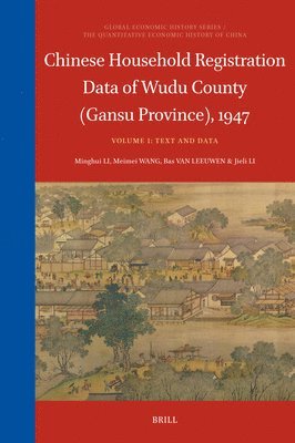 Chinese Household Registration Data of Wudu County (Gansu Province), 1947 (Volume 1)