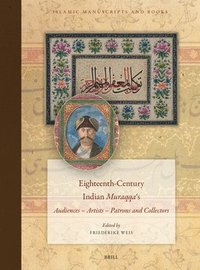 bokomslag Eighteenth-Century Indian Muraqqa?s