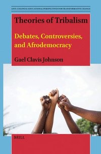 bokomslag Theories of Tribalism