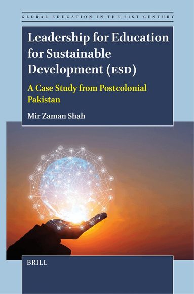 Mir Zaman Shah - Leadership for Education for Sustainable Development (ESD), Inbunden