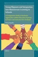 Young Migrants and Integration into Mainstream Learning in Schools