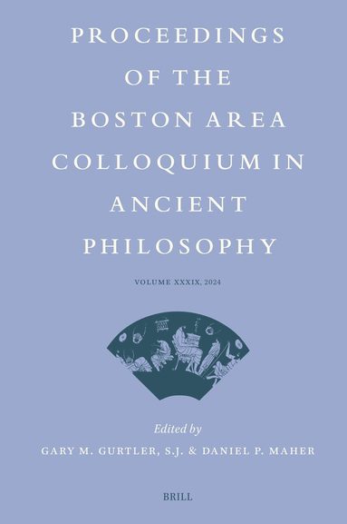 Proceedings of the Boston Area Colloquium in Ancient Philosophy, Häftad