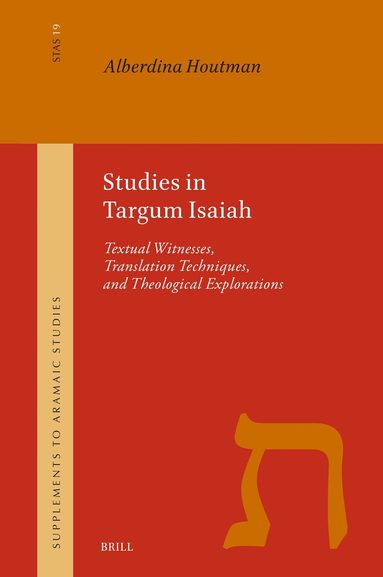 Alberdina Houtman - Studies in Targum Isaiah, Inbunden