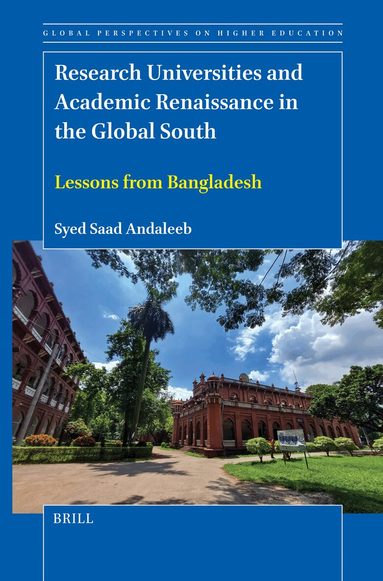 Syed Saad Andaleeb - Research Universities and Academic Renaissance in the Global South, Häftad