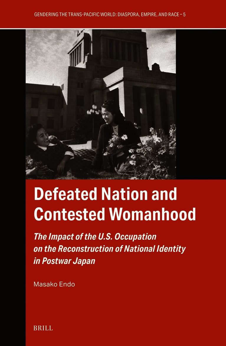 Defeated Nation and Contested Womanhood