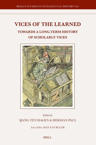 Sjang ten Hagen, Herman Paul - Vices of the Learned, Inbunden
