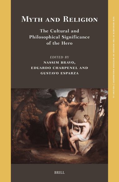 Myth and Religion: The Cultural and Philosophical Significance of the Hero, Inbunden
