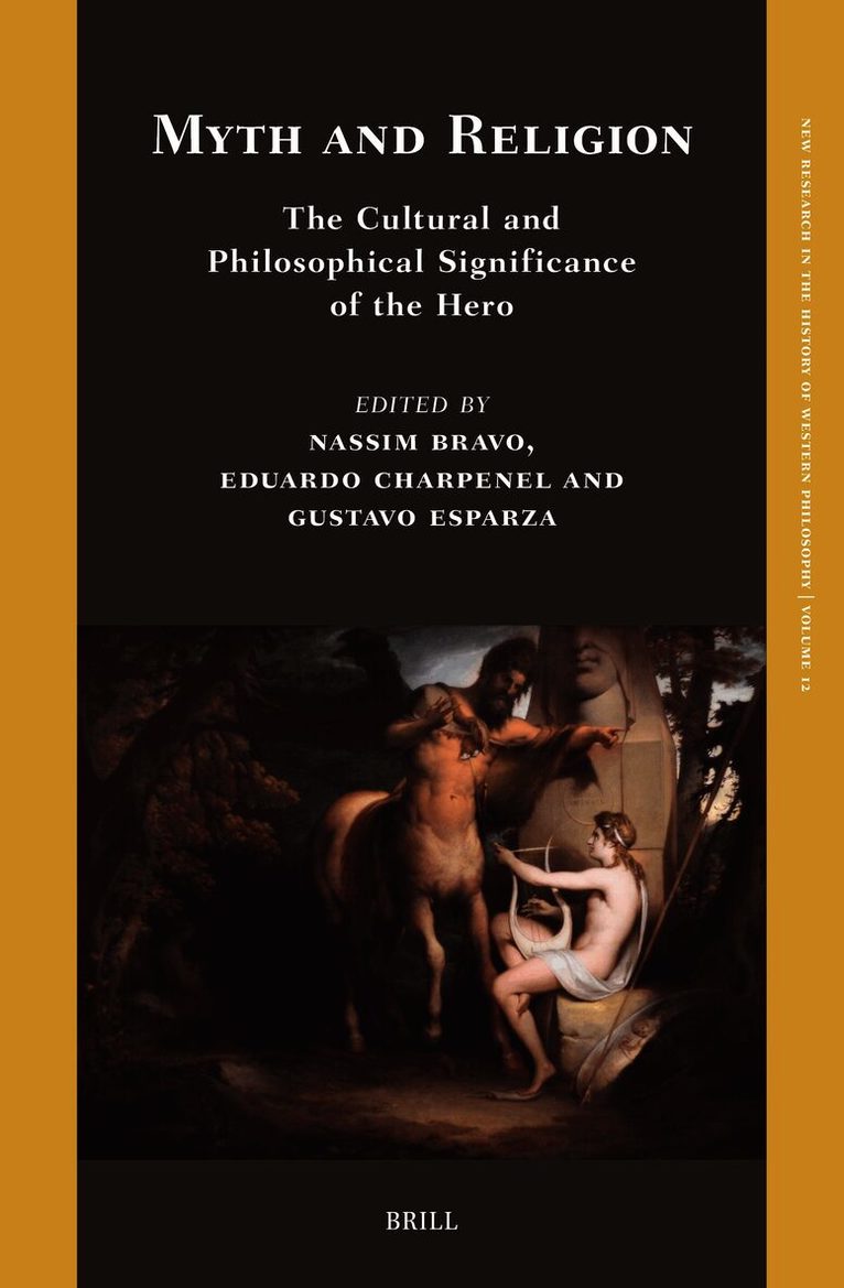 Myth and Religion: The Cultural and Philosophical Significance of the Hero