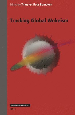 Tracking Global Wokeism