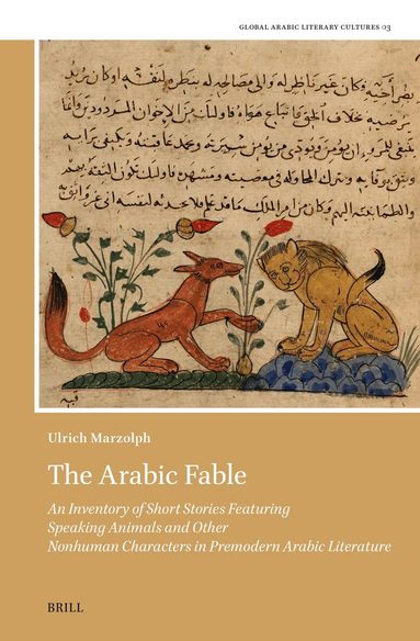 Ulrich Marzolph - Arabic Fable, Inbunden