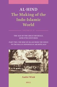 bokomslag Al-Hind: The Making of the Indo-Islamic World